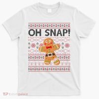 Oh Snap Gingerbread Ugly Christmas Funny T-Shirt thumb 0
