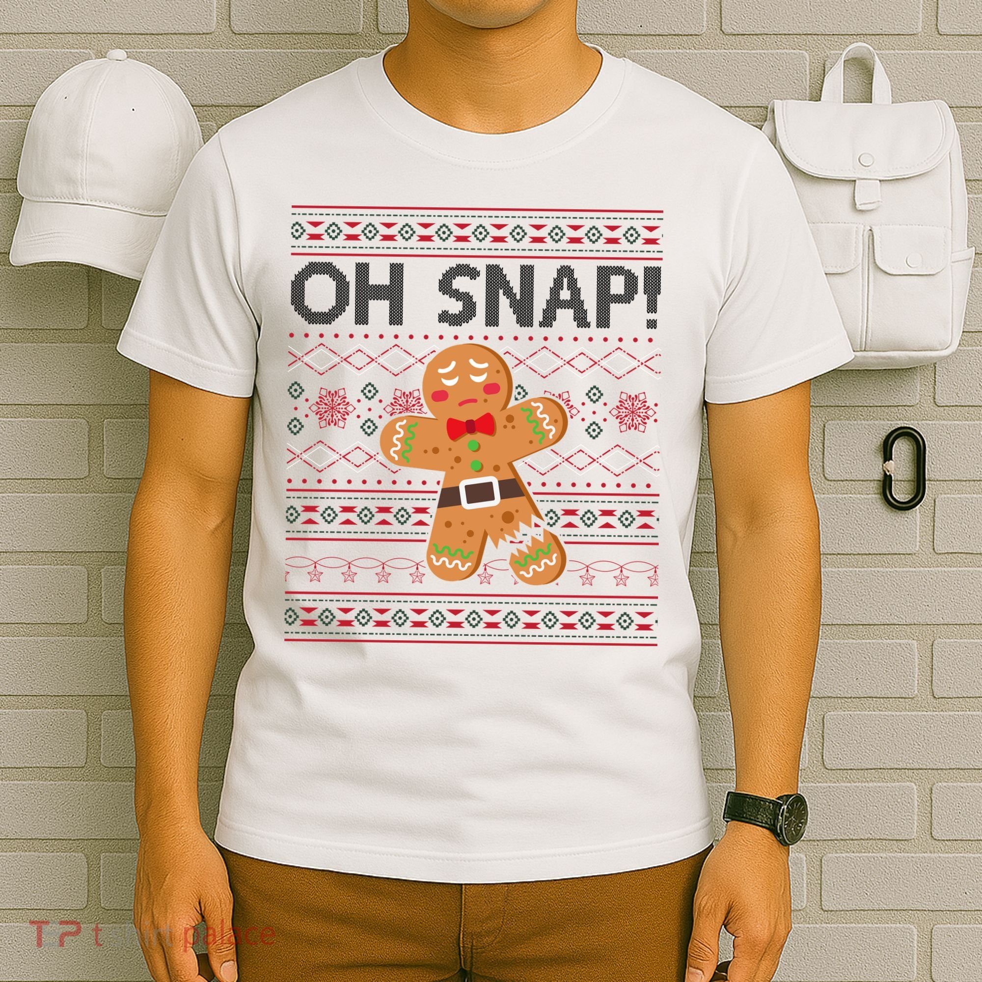 Oh Snap Gingerbread Ugly Christmas Funny T-Shirt