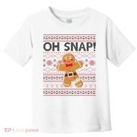 Oh Snap Gingerbread Ugly Christmas Funny Toddler T-Shirt thumb 0