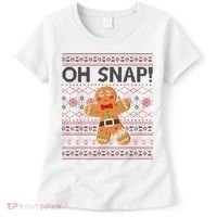 Oh Snap Gingerbread Ugly Christmas Funny Women's T-Shirt thumb 0