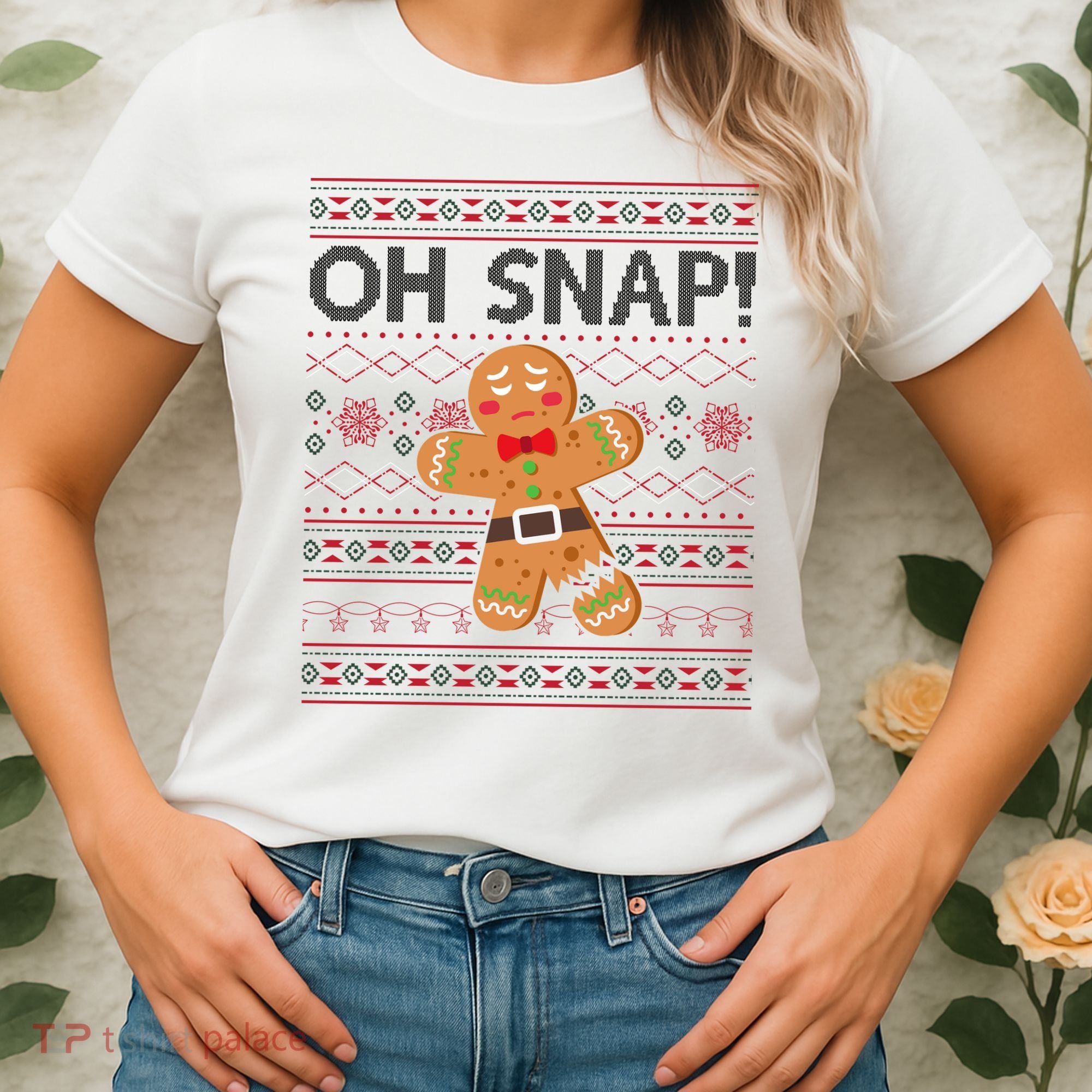 Oh Snap Gingerbread Ugly Christmas Funny Women's T-Shirt