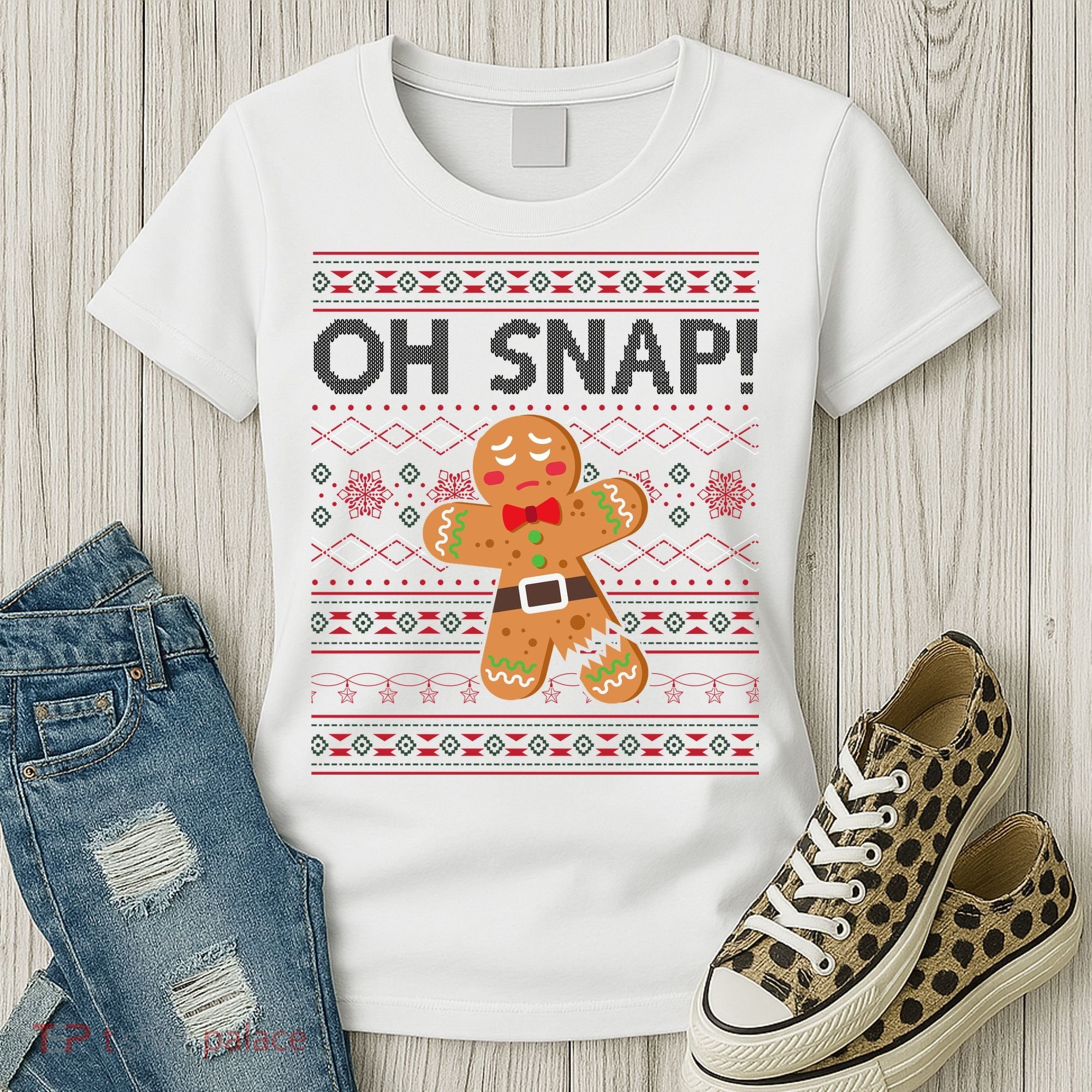 Oh Snap Gingerbread Ugly Christmas Funny Women's T-Shirt