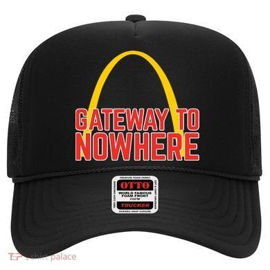 Obvious Shirts Gateway To Nowhere Hat