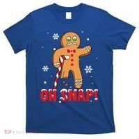 Oh Snap Gingerbread Christmas Xmas Happy Holiday Gift T-Shirt thumb 0