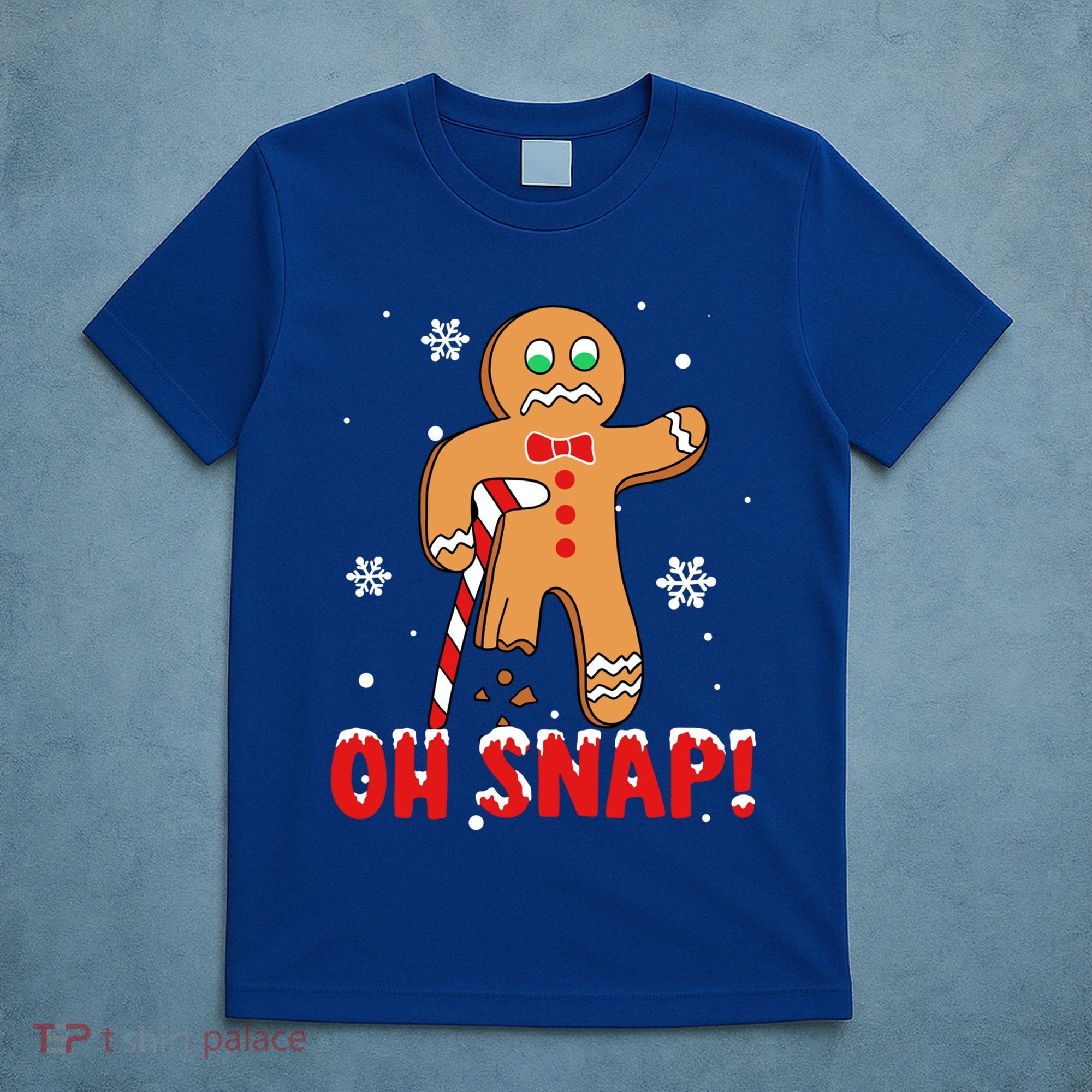 Oh Snap Gingerbread Christmas Xmas Happy Holiday Gift T-Shirt
