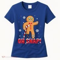 Oh Snap Gingerbread Christmas Xmas Happy Holiday Gift Women's T-Shirt thumb 0