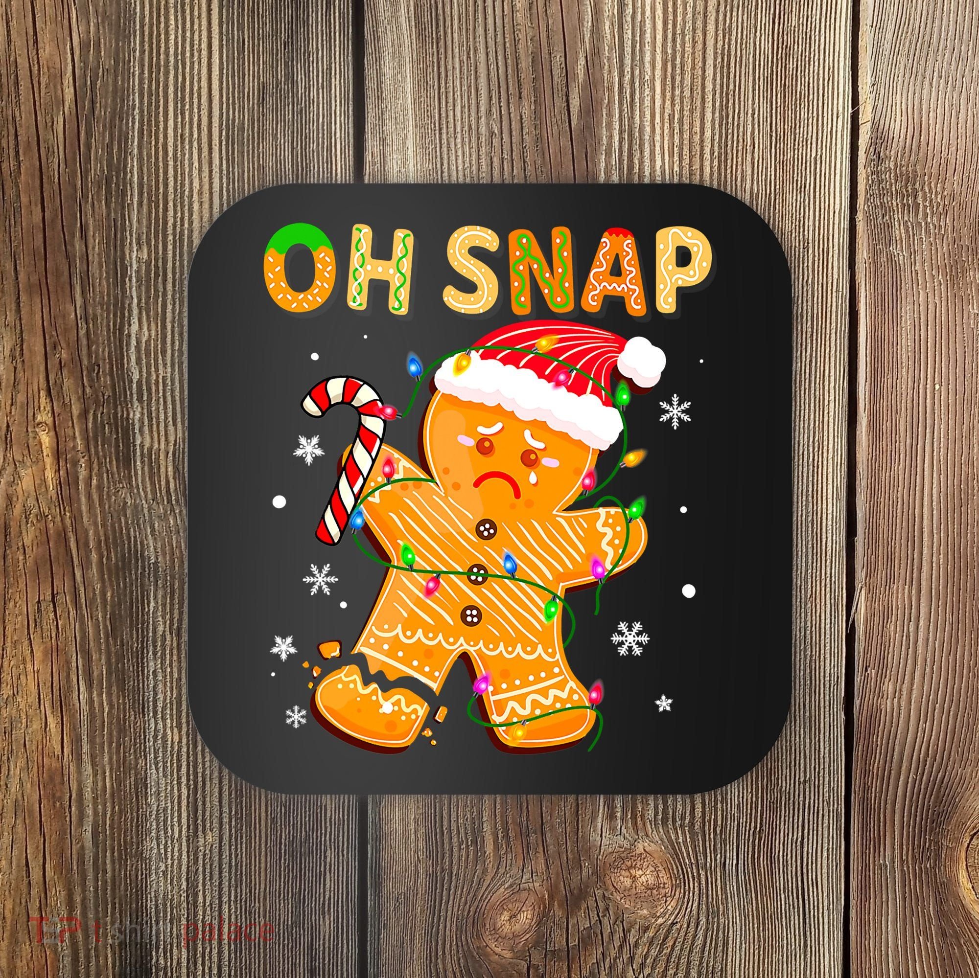 Oh Snap Gingerbread Man Christmas Cookie Costume Baking Team Coaster