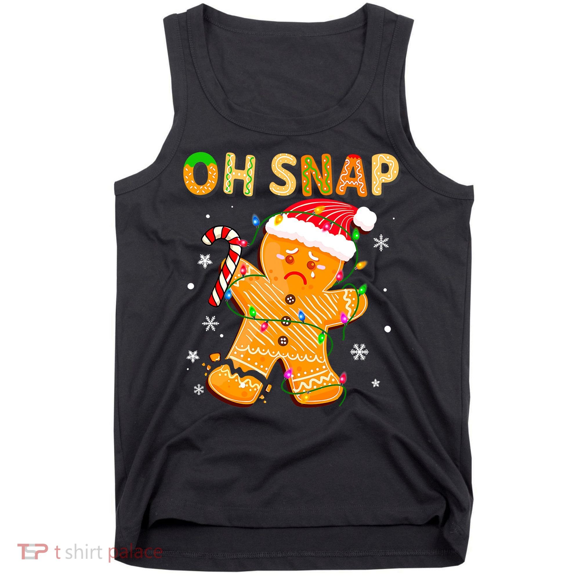 Oh Snap Gingerbread Man Christmas Cookie Costume Baking Team Tank Top