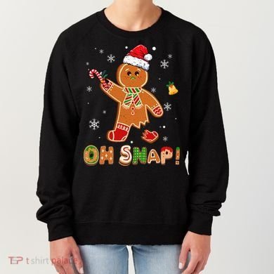 Oh Snap Gingerbread Christmas holiday  Women's Sweatshirt