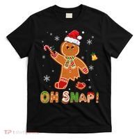 Oh Snap Gingerbread Christmas holiday  T-Shirt thumb 0