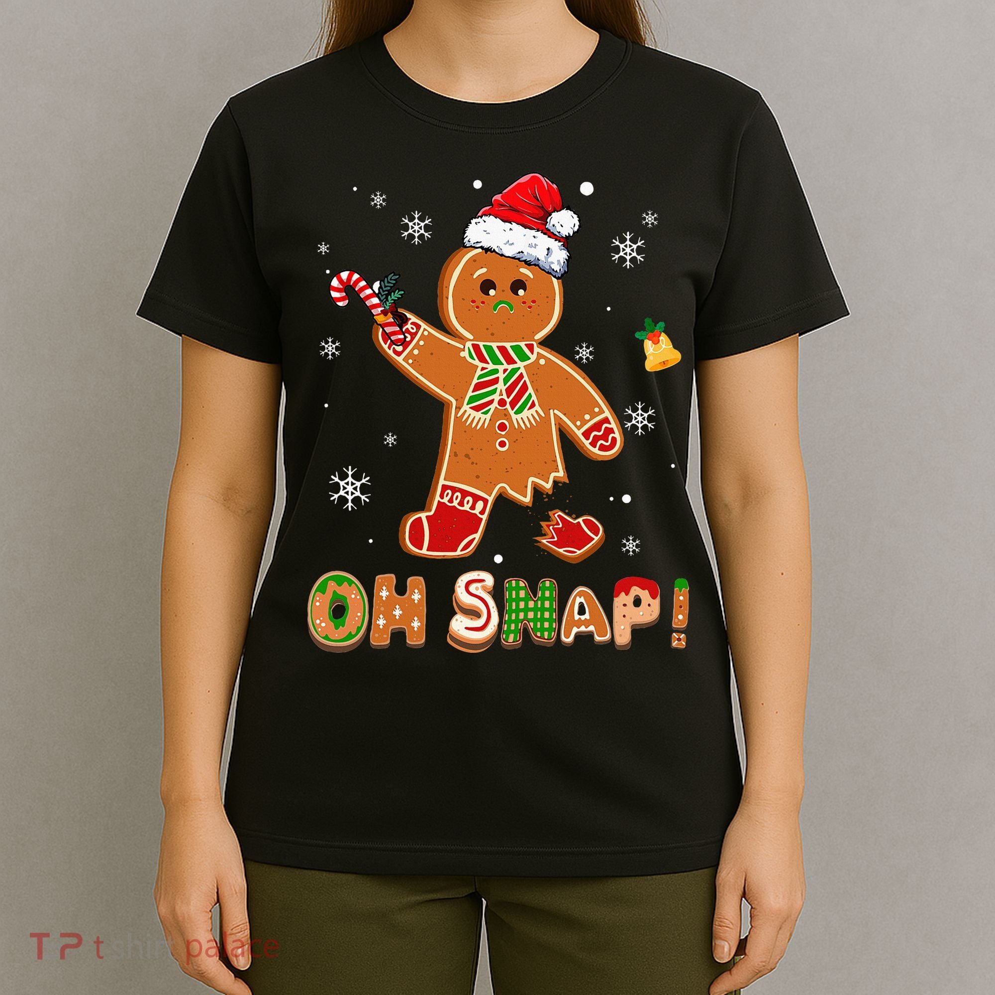 Oh Snap Gingerbread Christmas holiday  T-Shirt