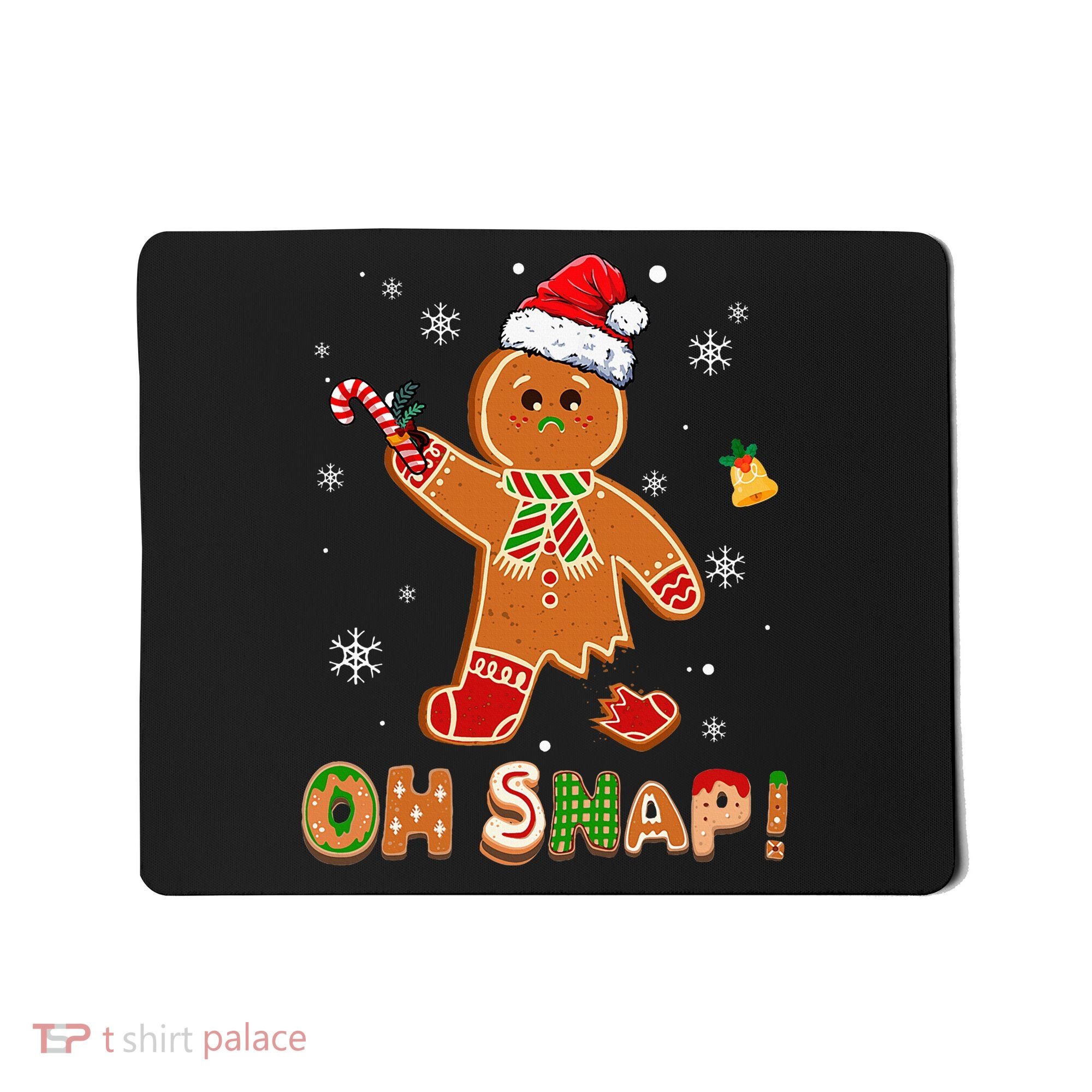Oh Snap Gingerbread Christmas holiday  Mousepad