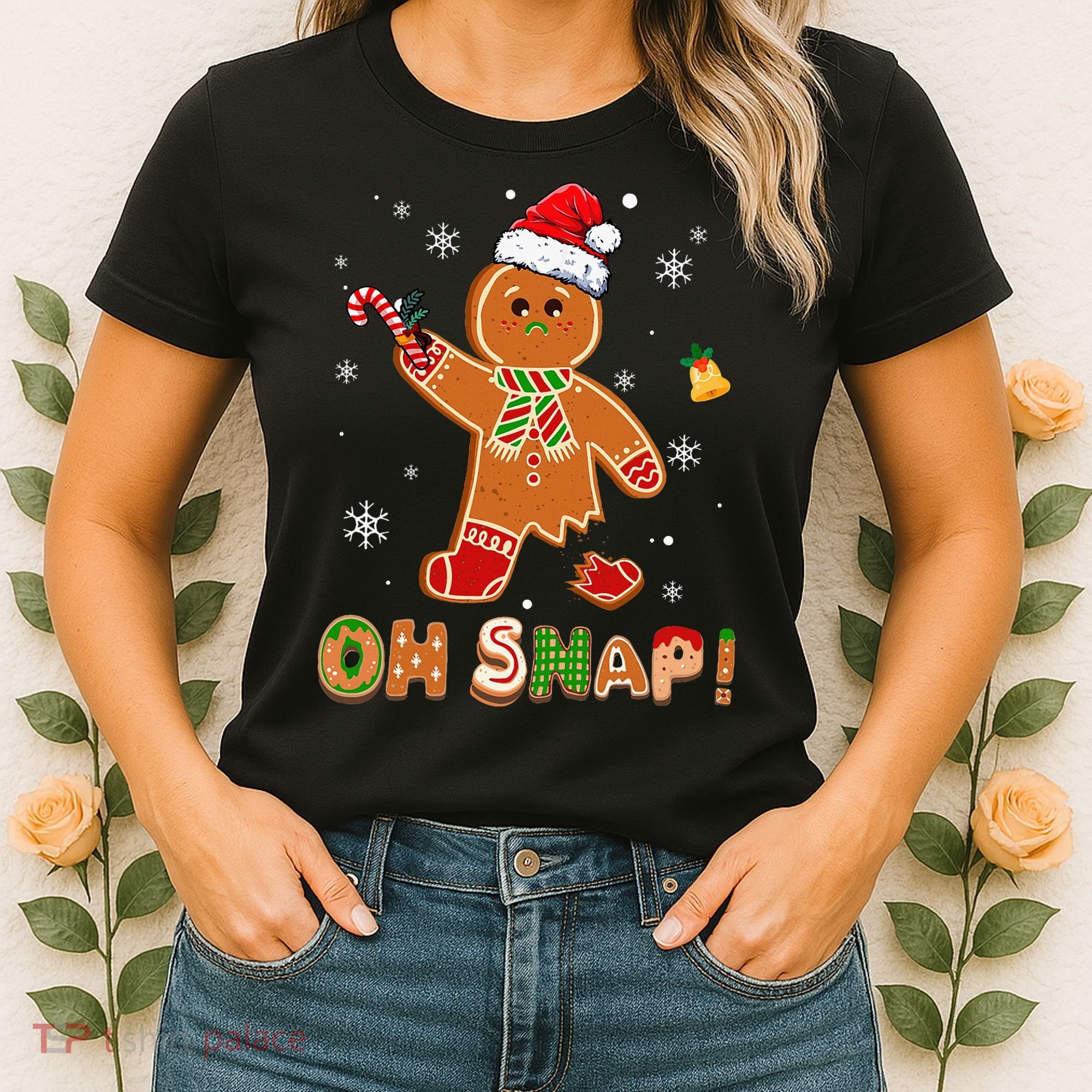 Oh Snap Gingerbread Christmas holiday  Women's T-Shirt