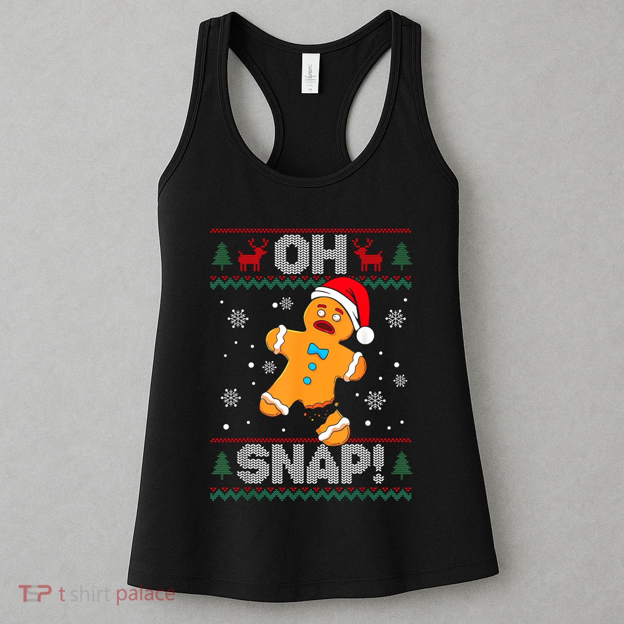 Oh Snap Gingerbread Man Cookie Christmas Funny Ugly Sweater Women's Tank Top