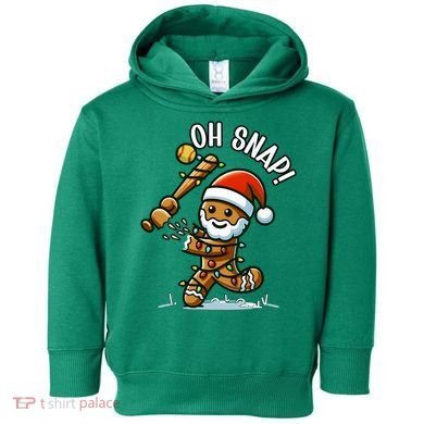 Oh Snap Gingerbreadman Christmas Softball Toddler Hoodie