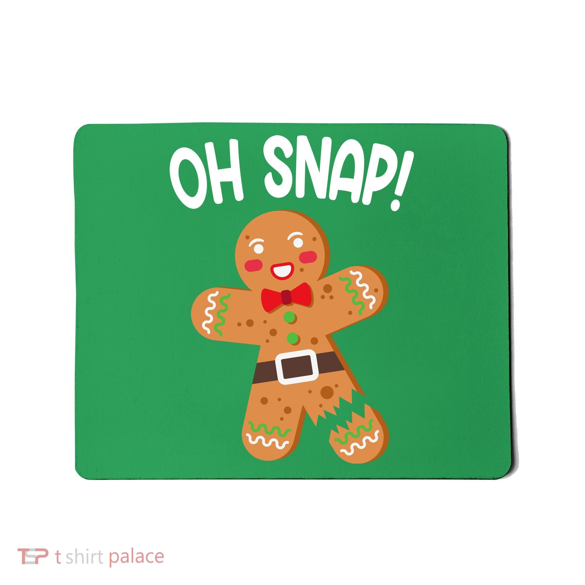 Oh Snap Gingerbread Funny Christmas Mousepad