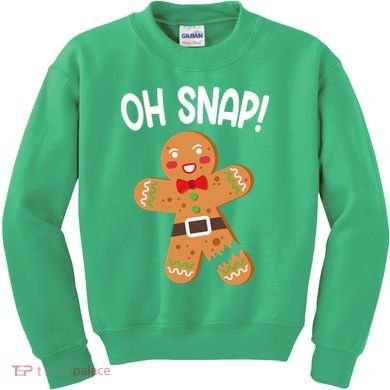Oh Snap Gingerbread Funny Christmas Kids Sweatshirt