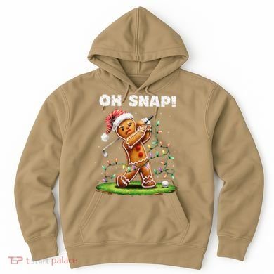 Oh Snap Gingerbreadman Golfer Golf Christmas Golfing Hoodie