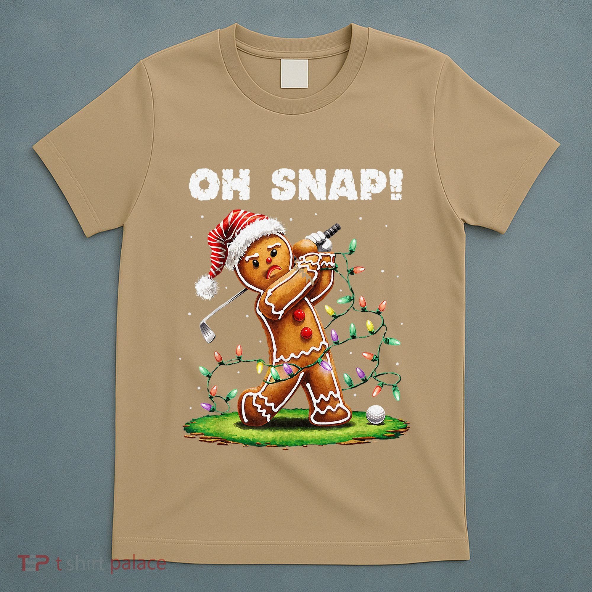 Oh Snap Gingerbreadman Golfer Golf Christmas Golfing T-Shirt
