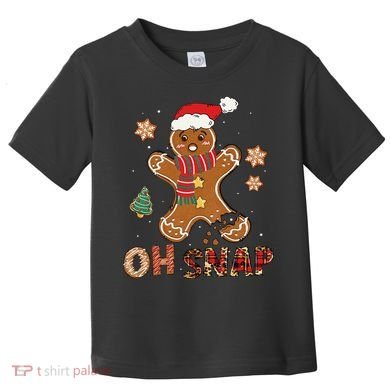 Oh Snap Gingerbread Man Funny Christmas Xmas Toddler T-Shirt