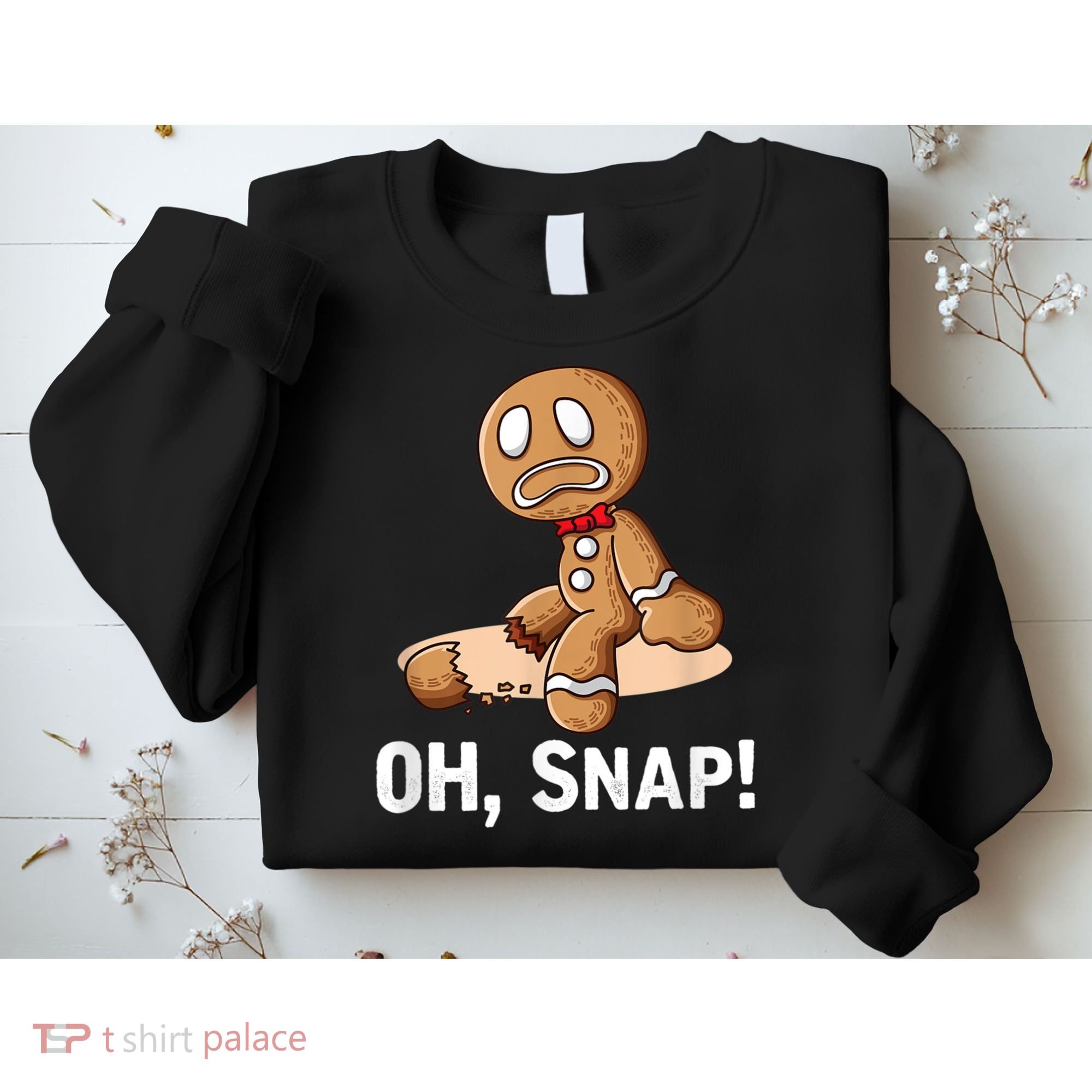 Oh Snap Gingerbread Cookie Man Broken Leg Sweatshirt