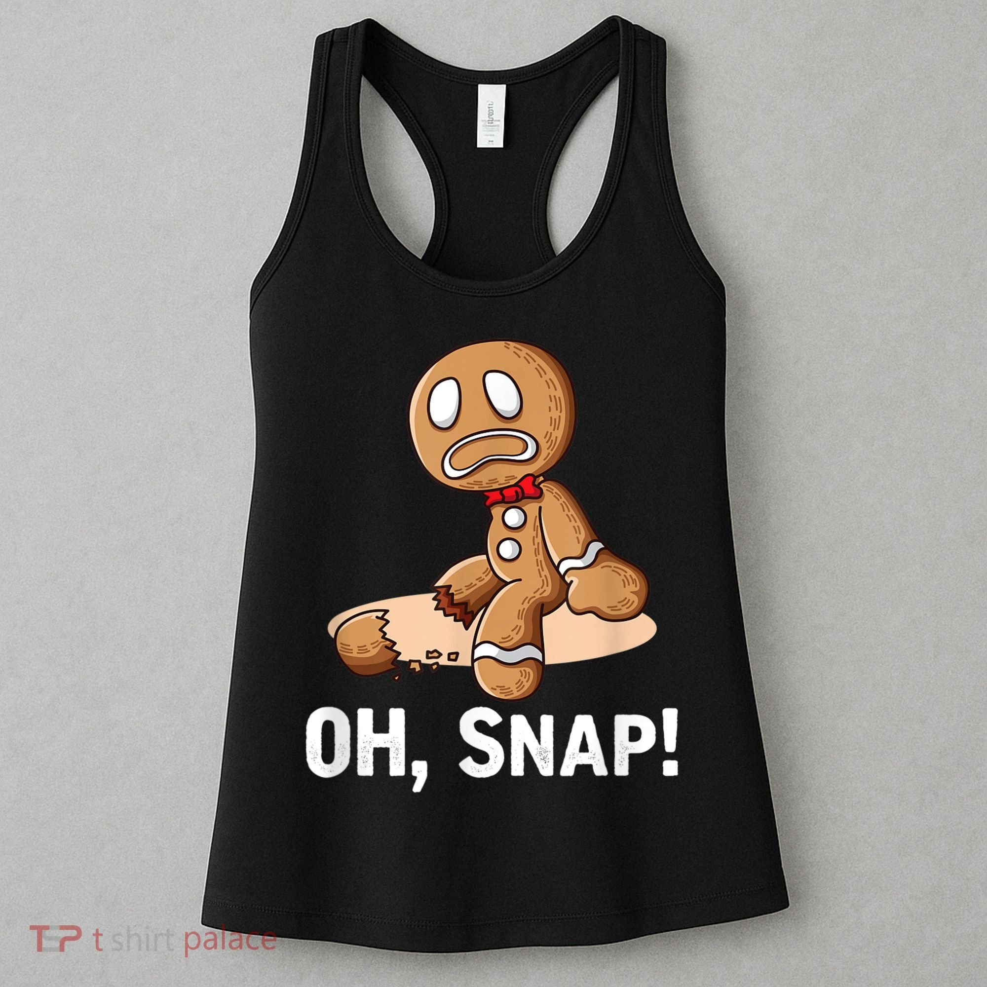 Oh Snap Gingerbread Cookie Man Broken Leg Women's Tank Top