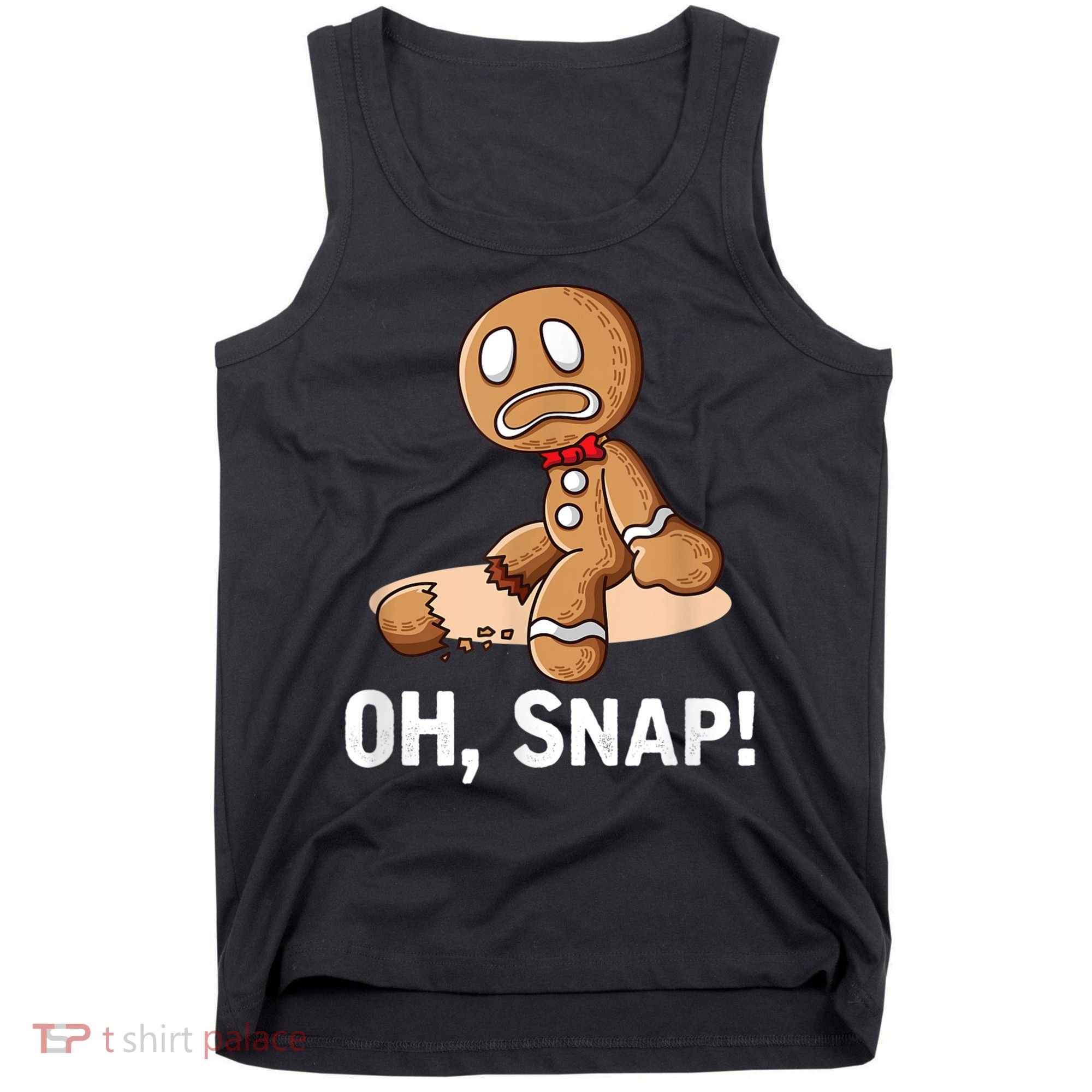Oh Snap Gingerbread Cookie Man Broken Leg Tank Top