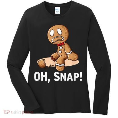 Oh Snap Gingerbread Cookie Man Broken Leg Women's Long Sleeve Shirt