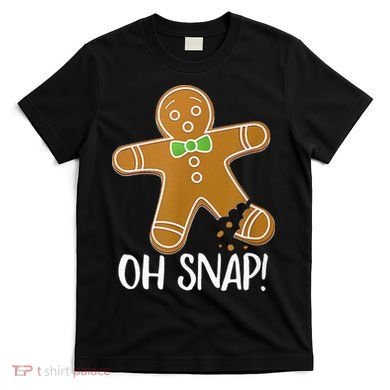Oh Snap Gingerbread Man Cookie Broken Leg T-Shirt