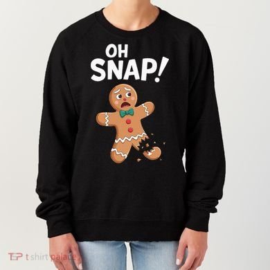 Oh Snap Gingerbread Man Women's Sweatshirt