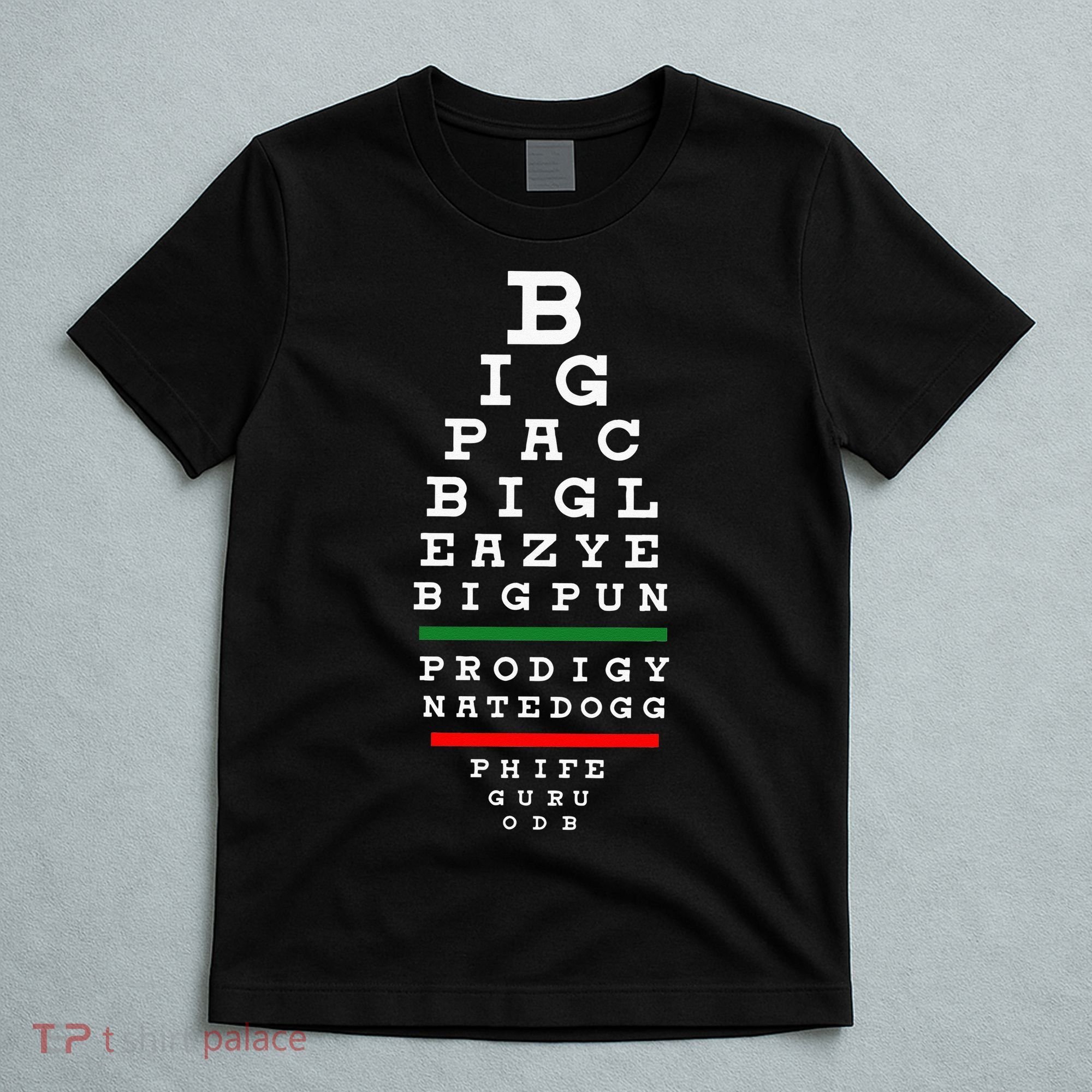 Old School Hip Hop Music Rap Legends Eye Chart 90s Hip Hop T-Shirt