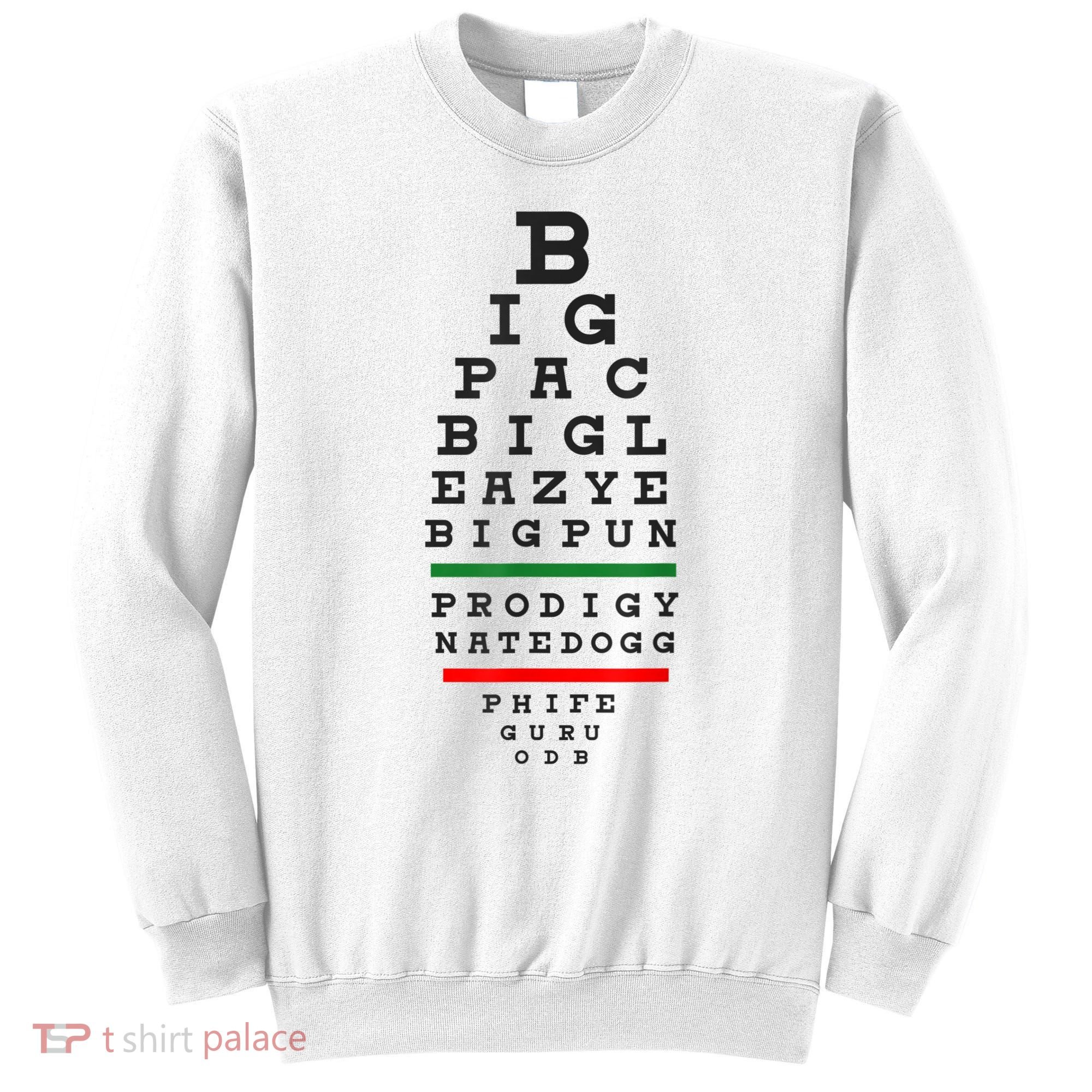 Old School Hip Hop Music Rap Legends Eye Chart 90s HipHop Sweatshirt