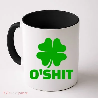 O'Shit Shamrock Coffee Mug