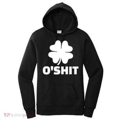 O'Shit Shamrock Women's Hoodie