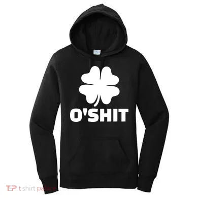 O'Shit Shamrock Women's Hoodie