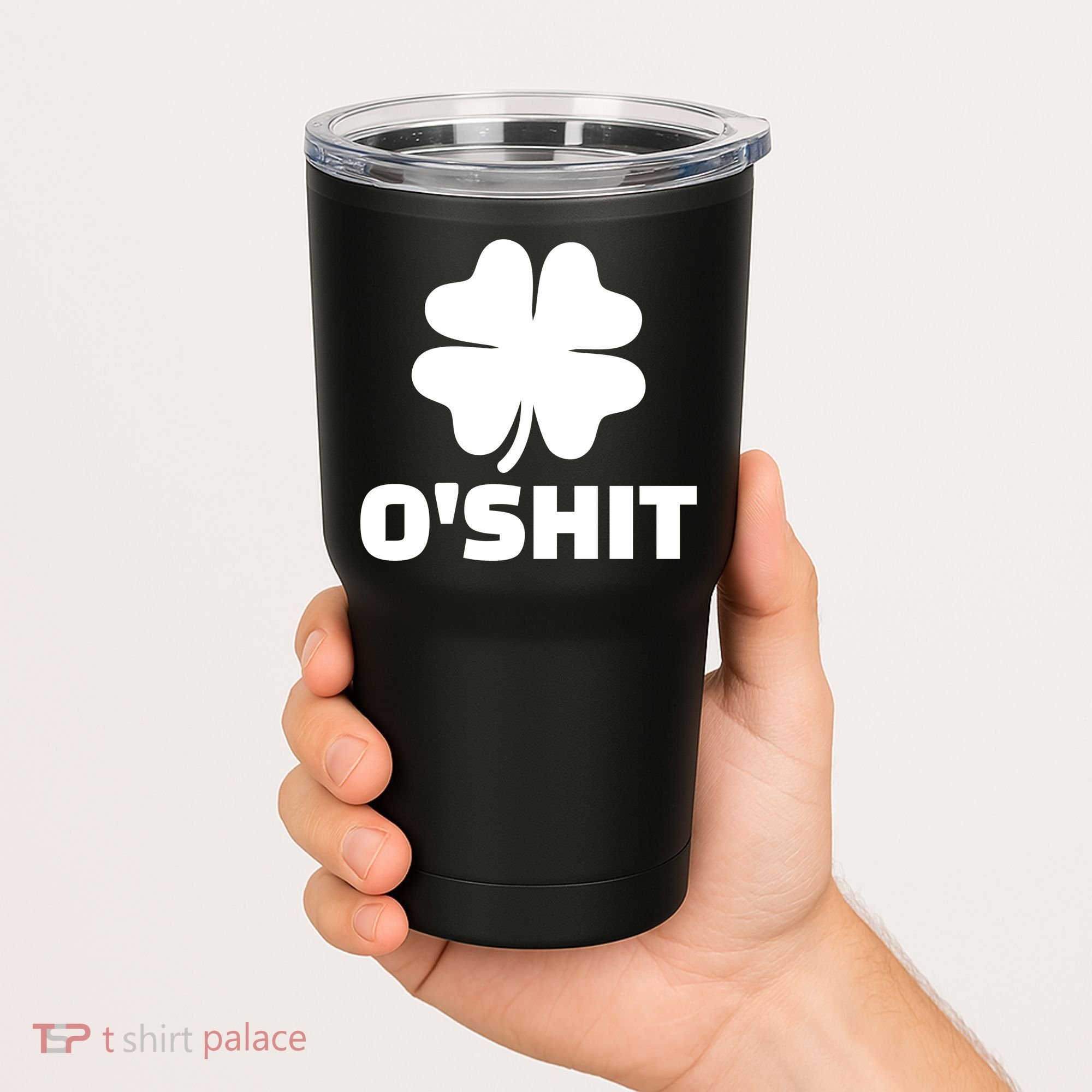 O'Shit Shamrock Tumbler