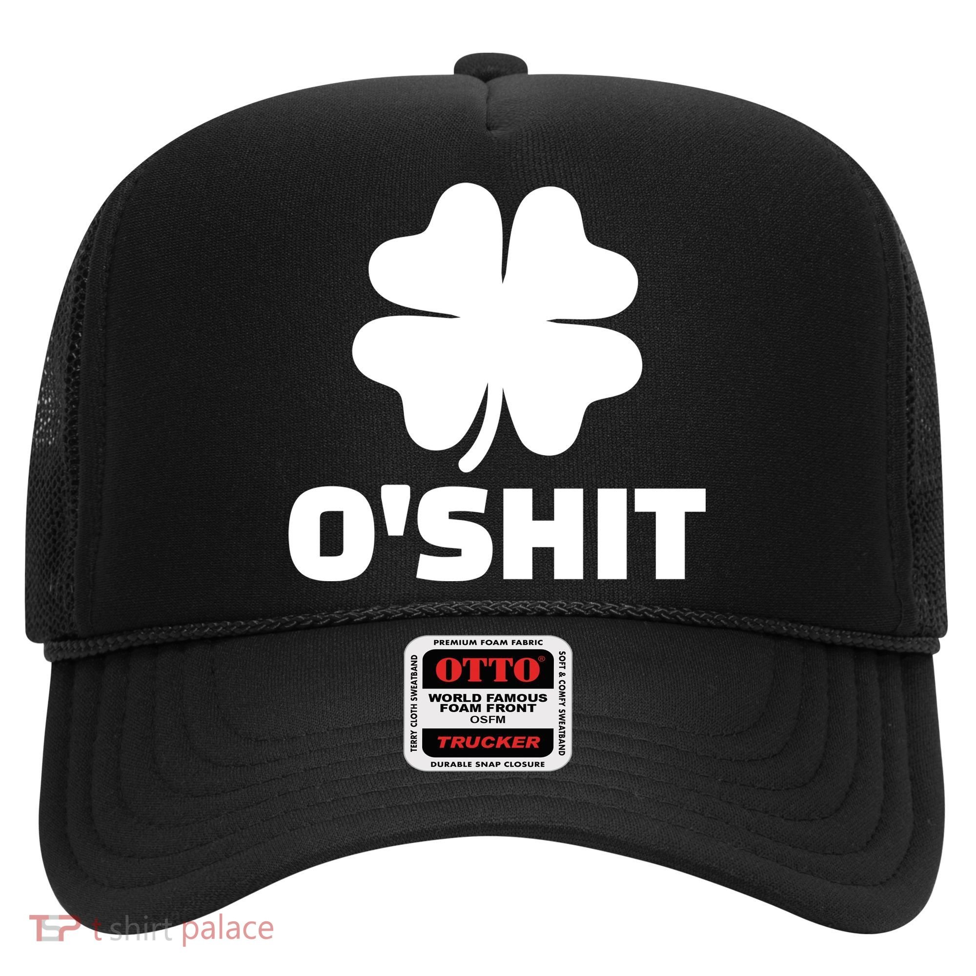 O'Shit Shamrock Hat