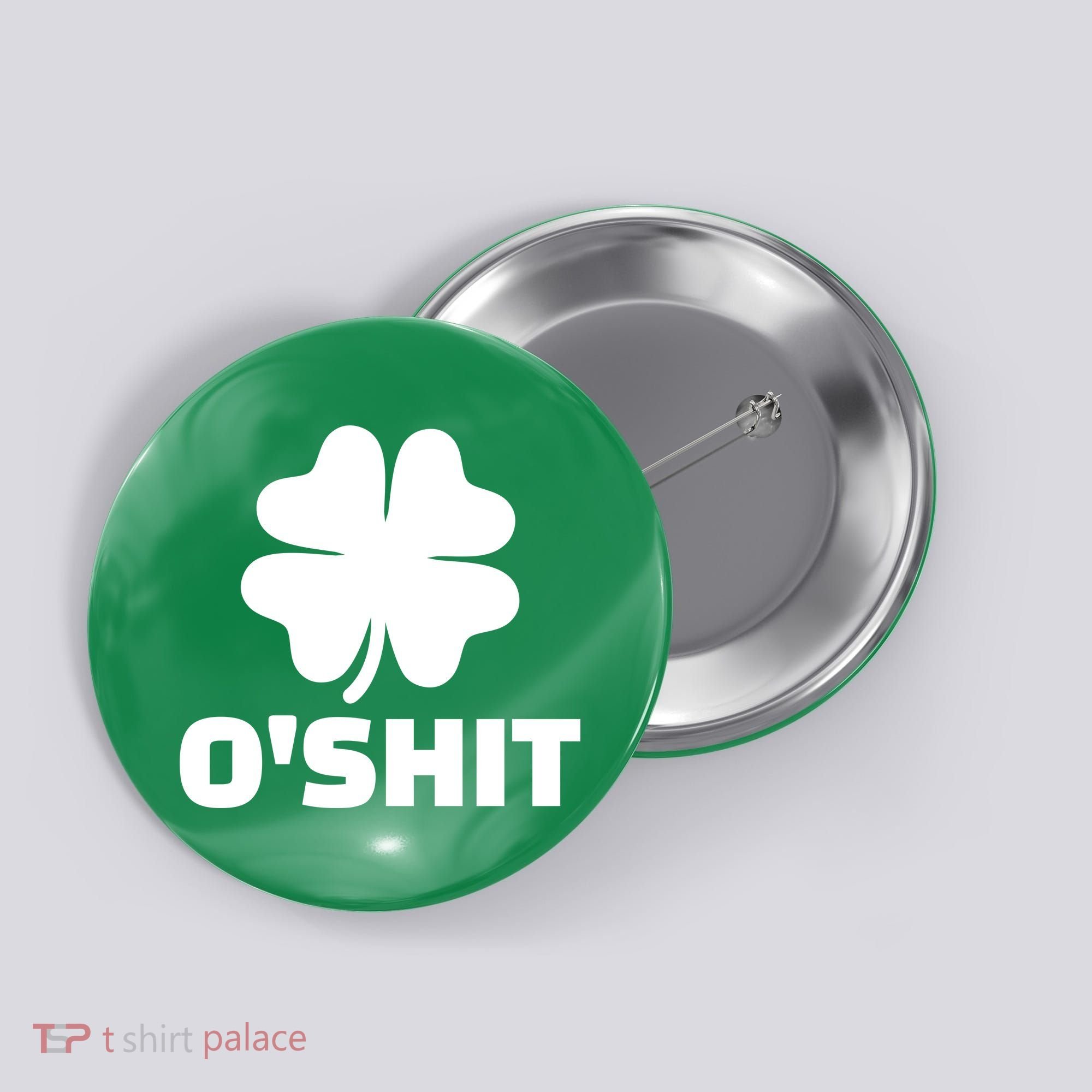 O'Shit Shamrock Button