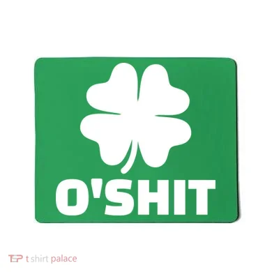O'Shit Shamrock Mousepad