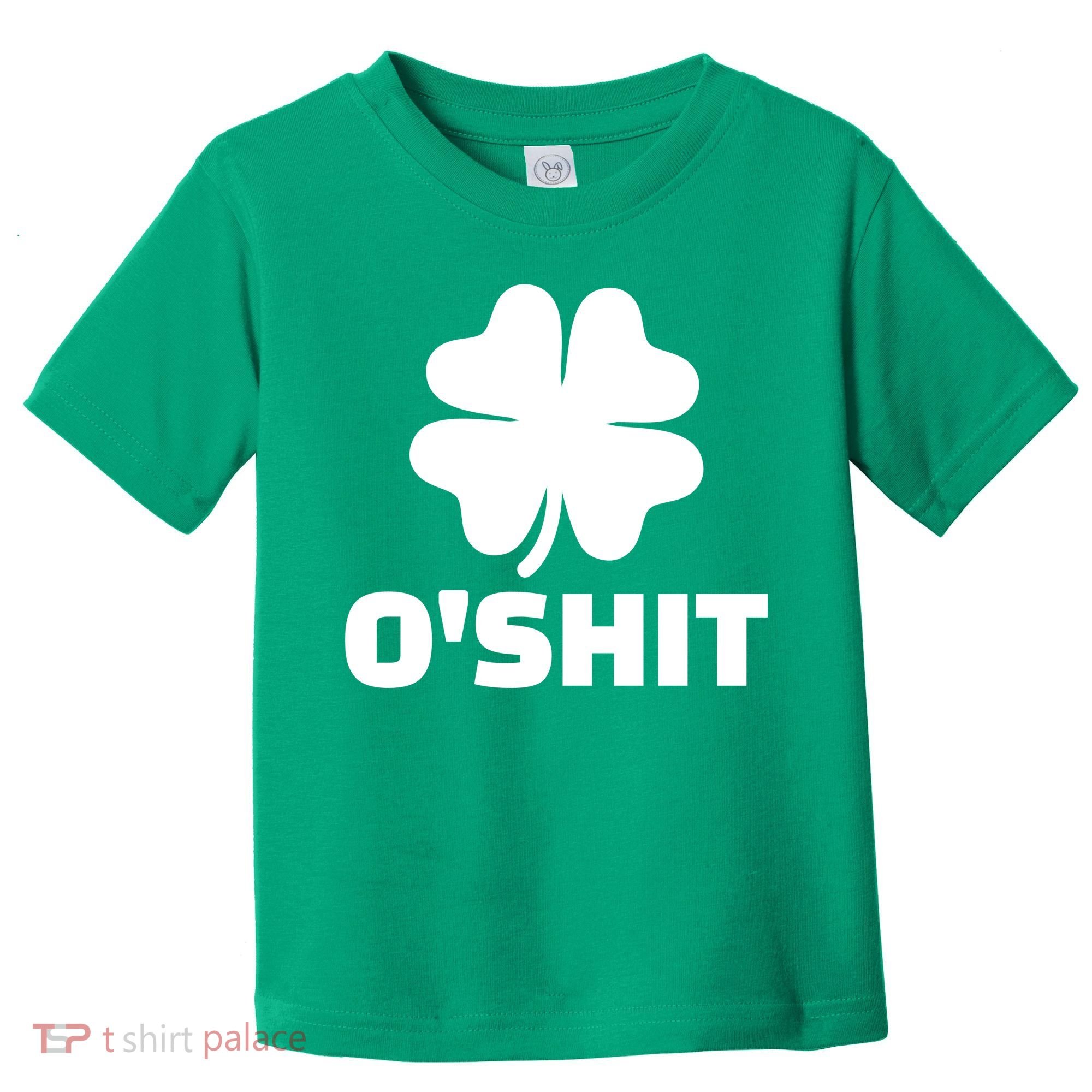 O'Shit Shamrock Toddler T-Shirt