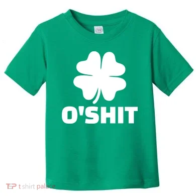 O'Shit Shamrock Toddler T-Shirt