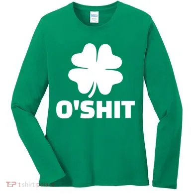 O'Shit Shamrock Women's Long Sleeve Shirt