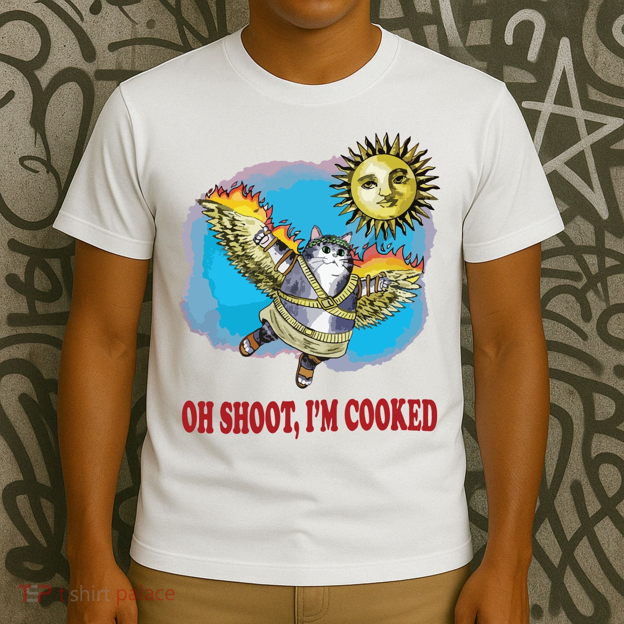 Oh Shoot Im Cooked T-Shirt