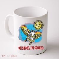 Oh Shoot Im Cooked Coffee Mug thumb 0