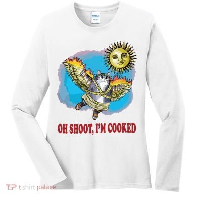 Oh Shoot Im Cooked Women's Long Sleeve Shirt