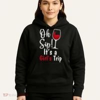 Oh Sip! It's A Girls Trip Funny Wine Party Hoodie thumb 5