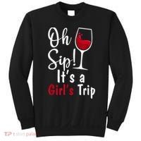 Oh Sip! It's A Girls Trip Funny Wine Party Sweatshirt thumb 0