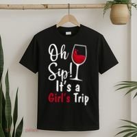 Oh Sip! It's A Girls Trip Funny Wine Party T-Shirt thumb 2