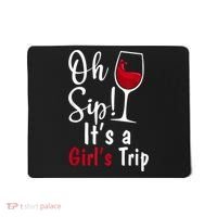 Oh Sip! It's A Girls Trip Funny Wine Party Mousepad thumb 0