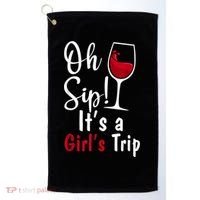 Oh Sip! It's A Girls Trip Funny Wine Party Golf Towel thumb 0